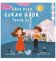 What Does Surah Qadr Teach Us? (İngilizce Kadir Suresi Bize Ne Anlatıyor?)