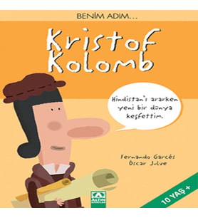Benim adım... Kristof Kolomb