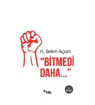 Bitmedi Daha
