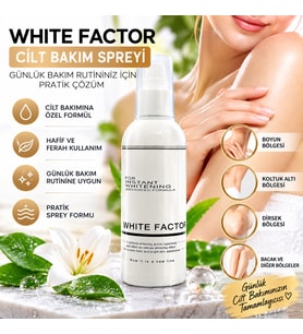 White Factor 120 ML Cilt Bakım Spreyi – Günlük Vücut Bakımı