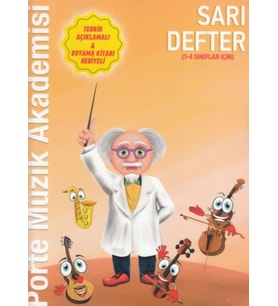 Porte Müzik Akademisi Sarı Defter (1-4 Sınıflar İçin)