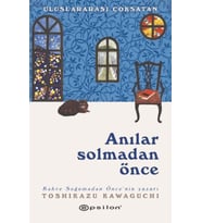 Anılar Solmadan Önce