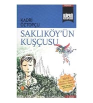 Saklıköy’ün Kuşçusu