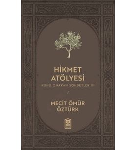 Hikmet Atölyesi
