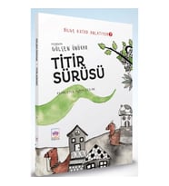 Titir Sürüsü - Bilge Kutad Anlatıyor - 7 (Ciltli)
