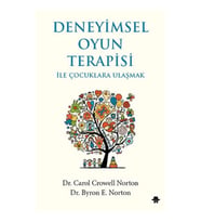 Deneyimsel Oyun Terapisi ile Çocuklara Ulaşmak