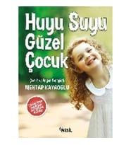Huyu Suyu Güzel Çocuk