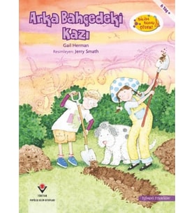 Arka Bahçedeki Kazı - Bilim Bunu Çözer
