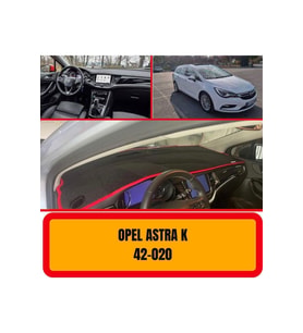 Opel Astra K Ön Örtüsü Göğüs Panel Torpido Koruma Koruyucu Kılıfı Halısı Yedek Parça