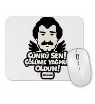 Muslüm Gürses Çünkü Sen Çölüme Yağmur Oldun Mouse Pad