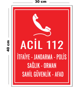 Metal Acil 112 İkaz 30 cm x 40 cm A3 Büyüklüğünde Uyarı Levhası Yönlendirme Tabelası