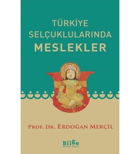 Türkiye Selçuklularında Meslekler
