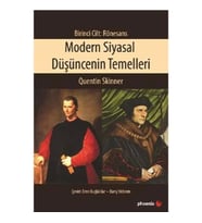 Modern Siyasal Düşüncenin Temelleri Birinci Cilt: Rönesans