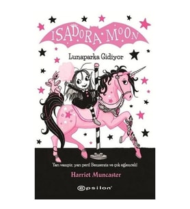 Isadora Moon – Lunaparka Gidiyor