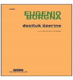 Dostluk Üzerine