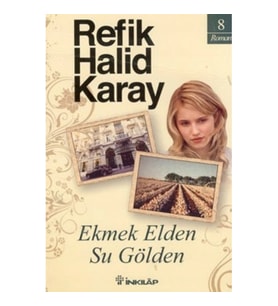 Ekmek Elden Su Gölden