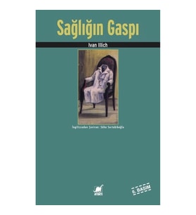 Sağlığın Gaspı