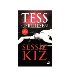Sessiz Kız Tess Gerritsen Doğan Kitap