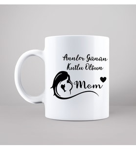 Anneler Günü Tasarımlı Kupa
