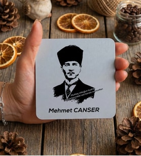 Kişiye Özel Atatürk Asilkan Bardak Altlığı Hediyesi