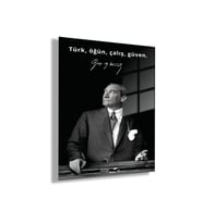 Temperli Gerçek Cam Tablo Makam Panosu Atatürk Sözleri Türk, öğün, çalış, güven.