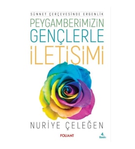 Peygamberimizin Gençlerle İletişimi