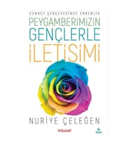 Peygamberimizin Gençlerle İletişimi