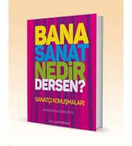 Bana Sanat Nedir Dersen? - Özlem İnay Erten