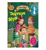 Değerlere İlk Adım - Dürüstlük Hikayesi: Doğruyu Söyle