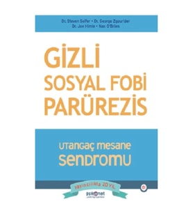 Gizli Sosyal Fobi - Utangaç Mesane Sendromu Parürezis