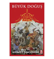 OTAĞ 1- BÜYÜK DOĞUŞ