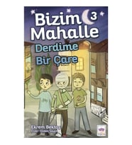 Bizim Mahalle 3 - Derdime Bir Çare