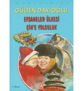 Efsaneler Ülkesi Çine Yolculuk