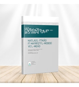 Matlau'l-İtikâd fî Ma'rifeti'l-Mebdei ve'l-Meâd (Orta Boy) - Çev: Prof. Dr. Mahmud Es'ad Coşan & Kemal Işık - Server Yayınları