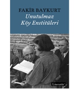 Unutulmaz Köy Enstitüleri