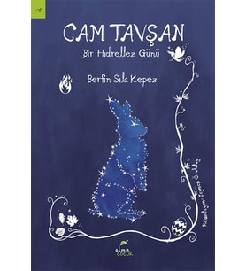 Cam Tavşan - Bir Hıdrellez Günü
