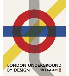 London Underground By Design