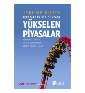Tepetaklak Bir Dünyada Yükselen Piyasalar