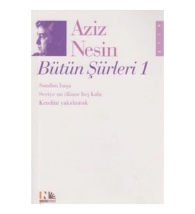 Aziz Nesin Bütün Şiirleri 1