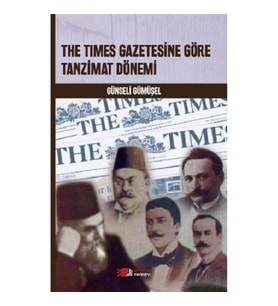 The Times Gazetesine Göre Tanzimat Dönemi