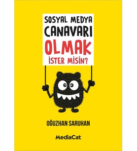 Medya Canavarı Olmak İster misin?
