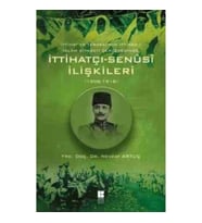 İttihatçı-Senüsi İlişkileri (1908-1918)