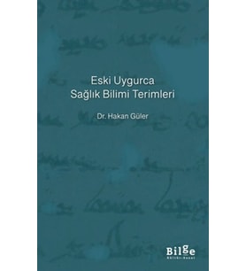 Eski Uygurca Sağlık Bilimi Terimleri