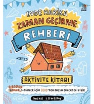 Evde Harika Zaman Geçirme RehberiAktivite Kitabı