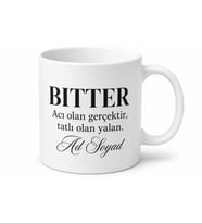 Bitter Yazılı Acı Gerçekleri Sevenlere Özel İngilizce Çay Kupası Hediye