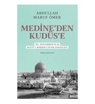 Medine’den Kudüs’e