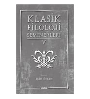 Klasik Filoloji Seminerleri 5