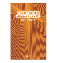 İslam Tarihini Anlama Kılavuzu