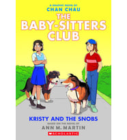 Kristy And The Snobs: A Graphic Novel (The Baby-Sitters Club #10)