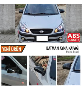 Hyundai Getz Yarasa Ayna Kapağı Batman Parlak Siyah Piano Black